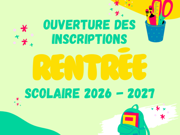 Inscriptions rentrée scolaire 2026-2027